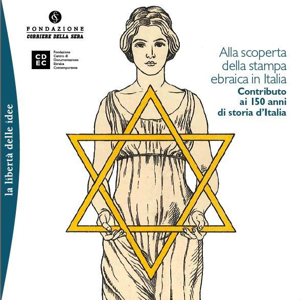 150 anni di stampa ebraica in Italia