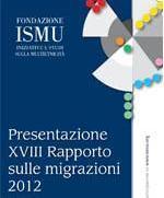 Ismu, XVIII Rapporto sulle migrazioni 2012